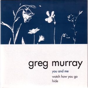 'You and Me' Vinyl Single - Signed by James Gregory Murray (Wretched Recordings 2002)